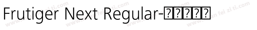 Frutiger Next Regular字体转换